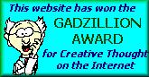 The Gadzillion Award - October 1999